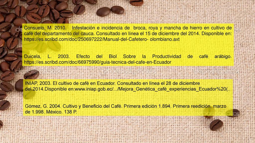 Consuelo, M Infestación e incidencia de broca, roya y mancha de hierro en cultivo de café del departamento del cauca. Consultado en línea el 15 de diciembre del Disponible en:   olombiano.axt