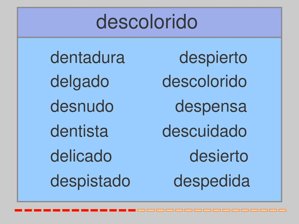 descolorido dentadura despierto delgado descolorido desnudo despensa