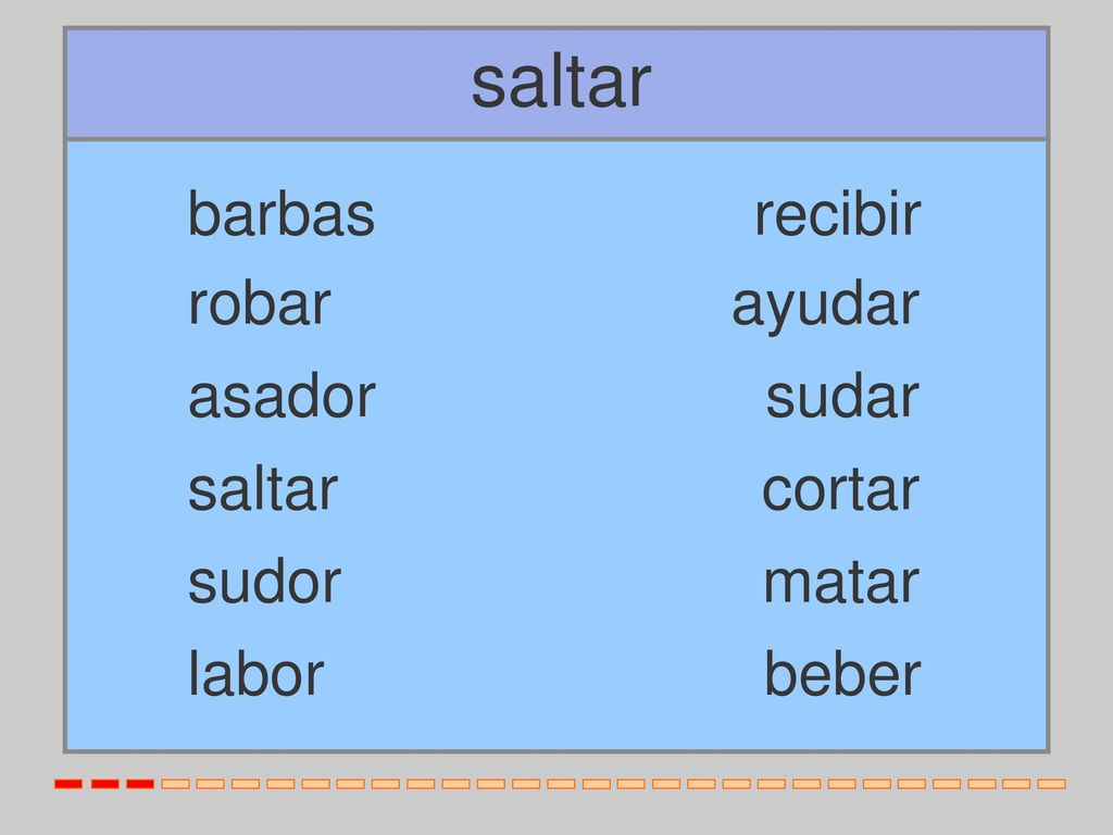 saltar barbas recibir robar ayudar asador sudar saltar cortar sudor