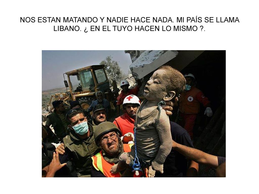 NOS ESTAN MATANDO Y NADIE HACE NADA. MI PAÍS SE LLAMA LIBANO