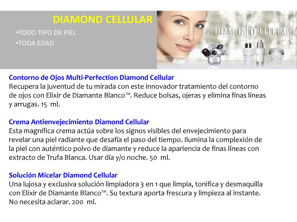 DIAMOND CELLULAR TODO TIPO DE PIEL TODA EDAD