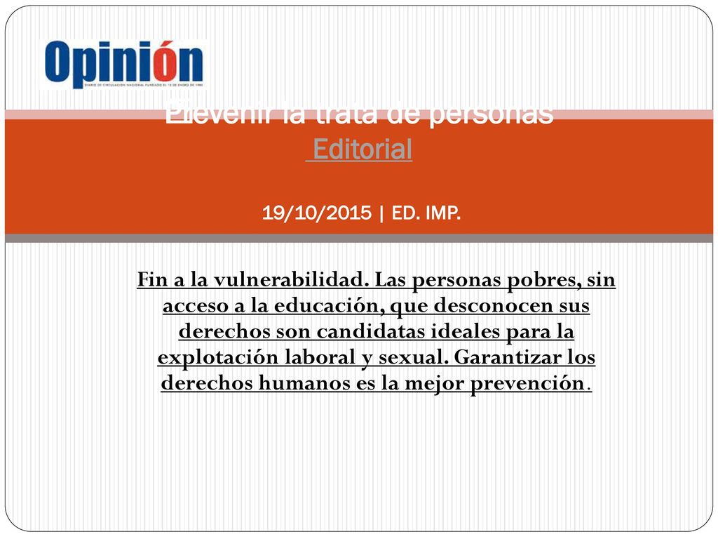 ﻿Prevenir la trata de personas Editorial 19/10/2015 | ED. IMP.