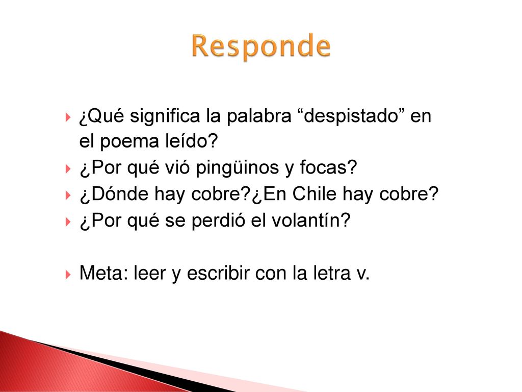 Responde ¿Qué significa la palabra despistado en el poema leído