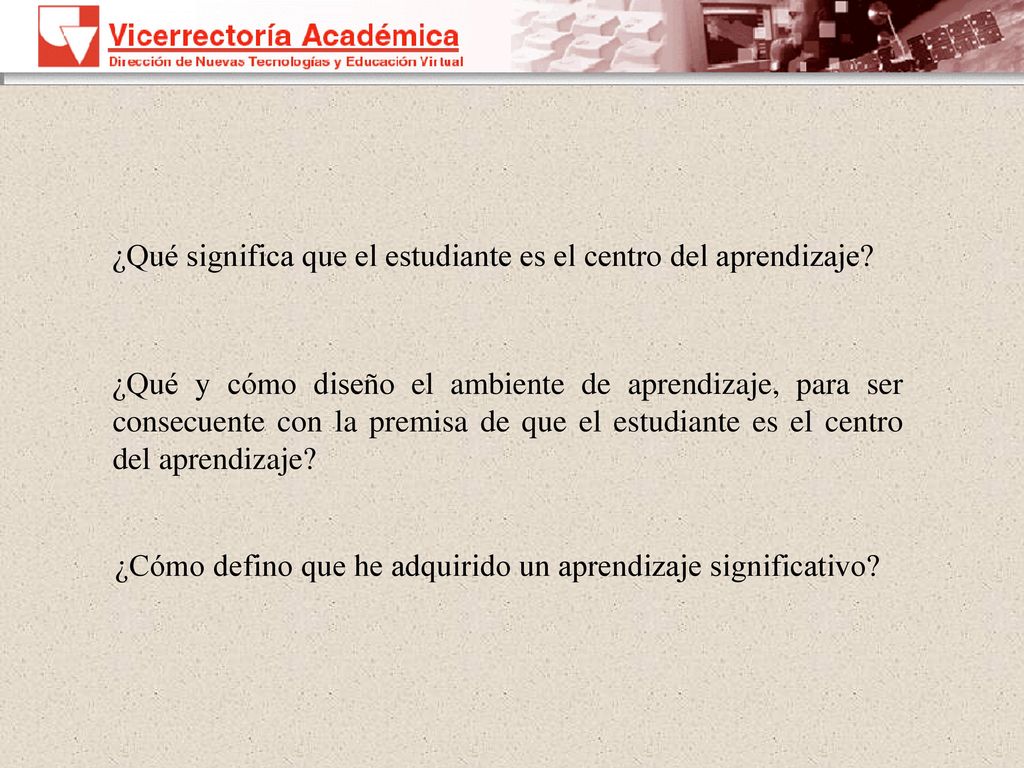 ¿Qué significa que el estudiante es el centro del aprendizaje