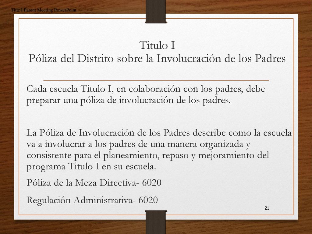 Titulo I Póliza del Distrito sobre la Involucración de los Padres