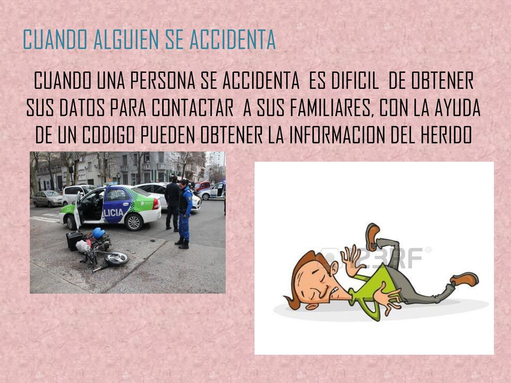 CUANDO ALGUIEN SE ACCIDENTA