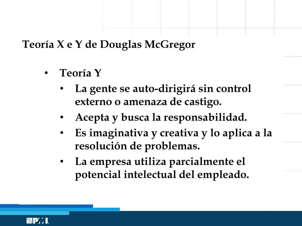Teoría X e Y de Douglas McGregor Teoría Y