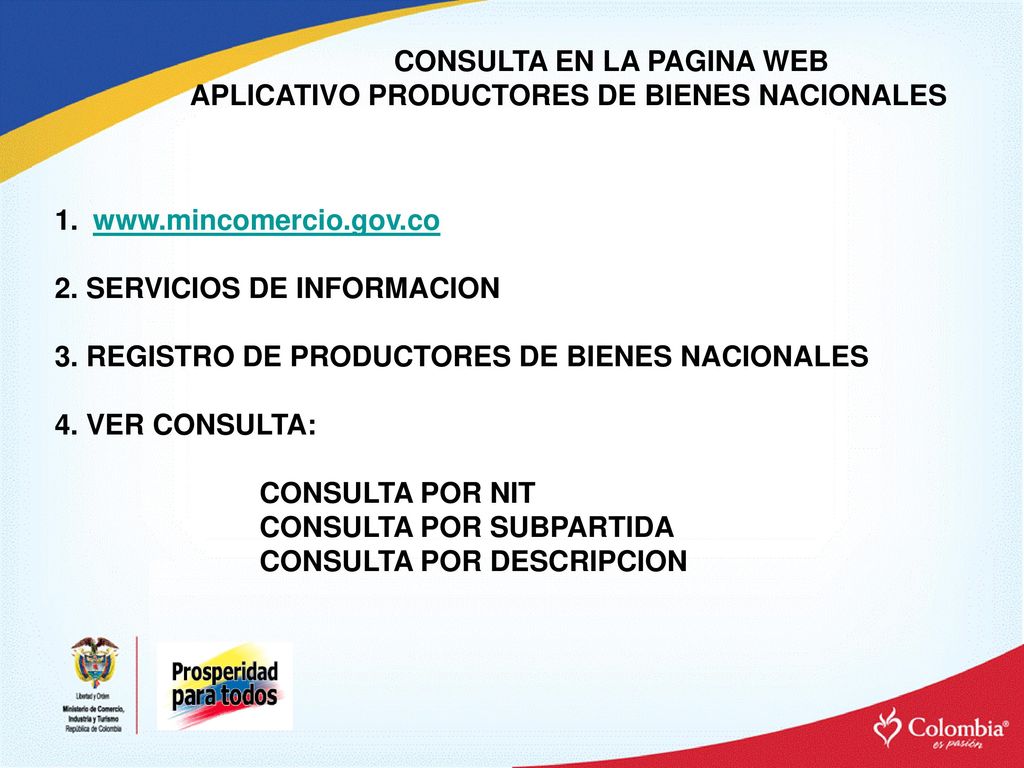CONSULTA EN LA PAGINA WEB APLICATIVO PRODUCTORES DE BIENES NACIONALES