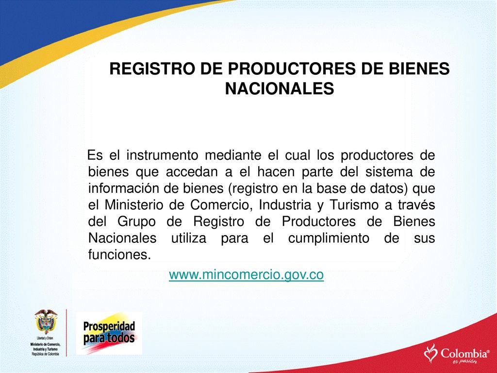 REGISTRO DE PRODUCTORES DE BIENES NACIONALES