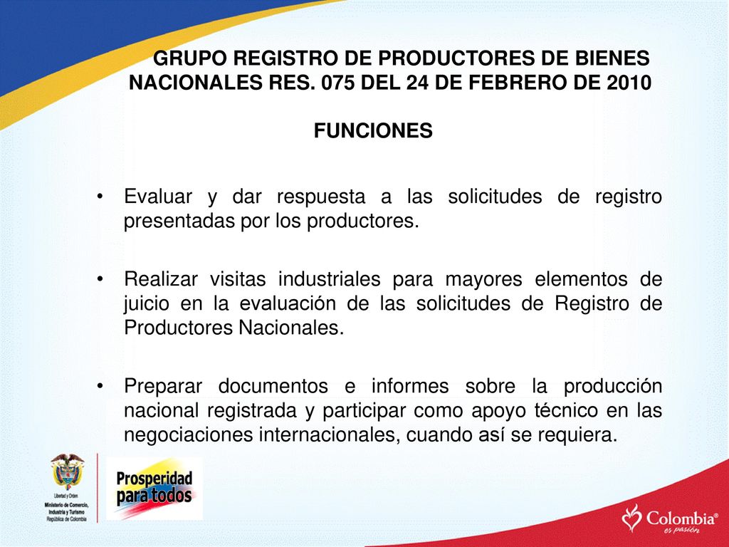GRUPO REGISTRO DE PRODUCTORES DE BIENES NACIONALES RES