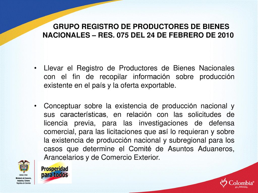 GRUPO REGISTRO DE PRODUCTORES DE BIENES NACIONALES – RES