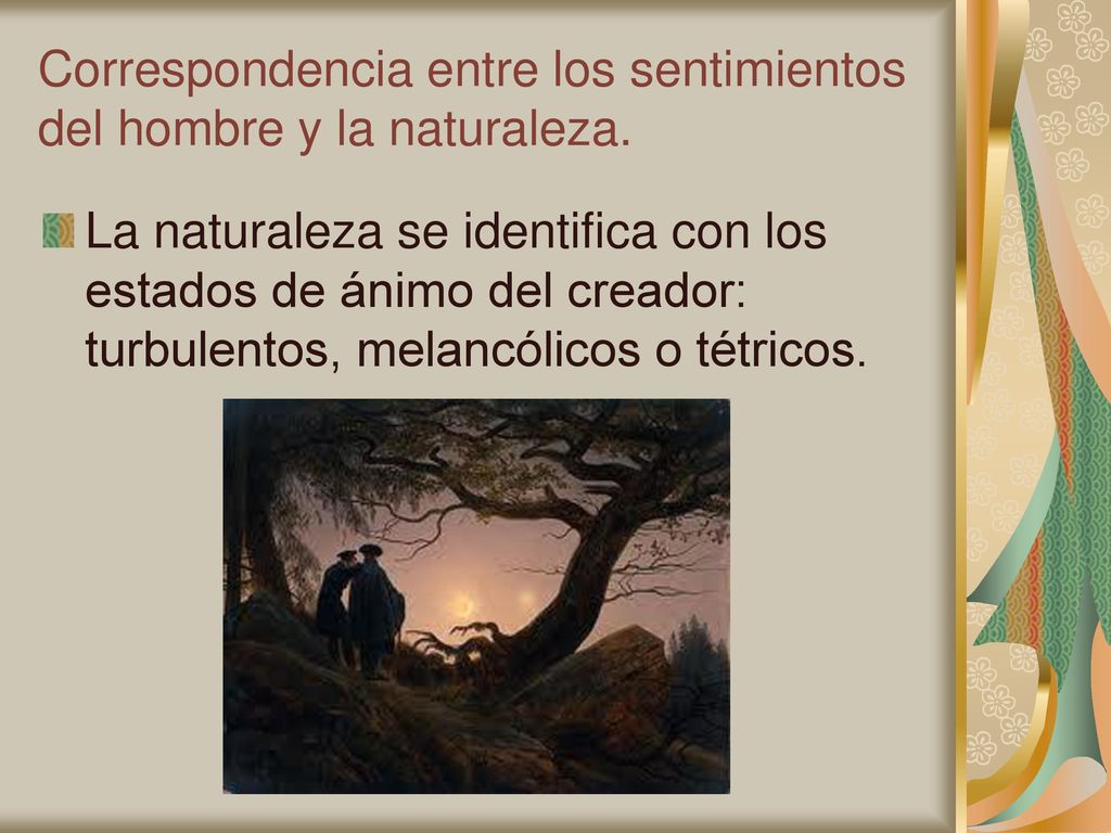 Correspondencia entre los sentimientos del hombre y la naturaleza.