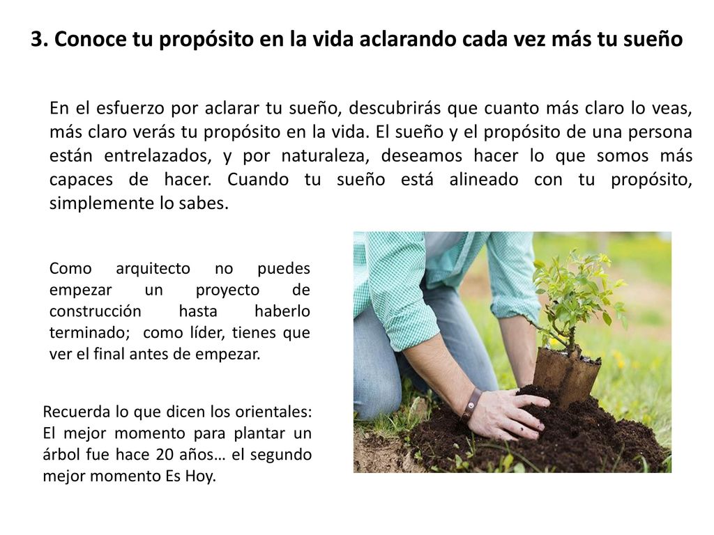 3. Conoce tu propósito en la vida aclarando cada vez más tu sueño