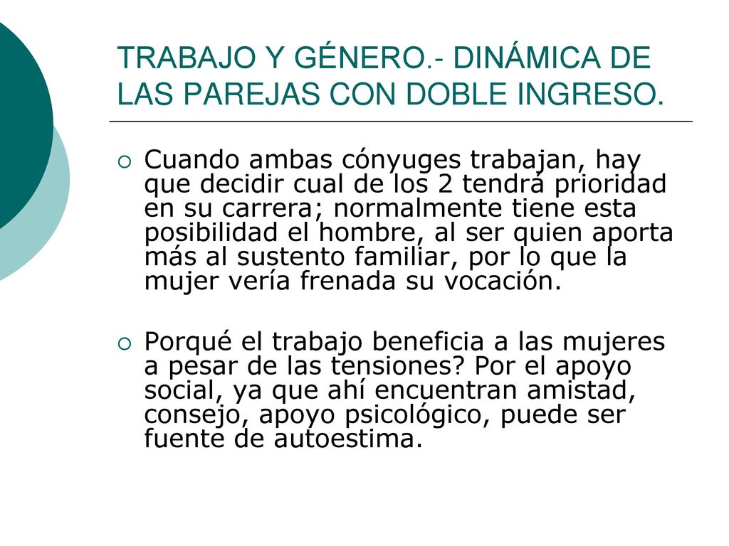 TRABAJO Y GÉNERO.- DINÁMICA DE LAS PAREJAS CON DOBLE INGRESO.