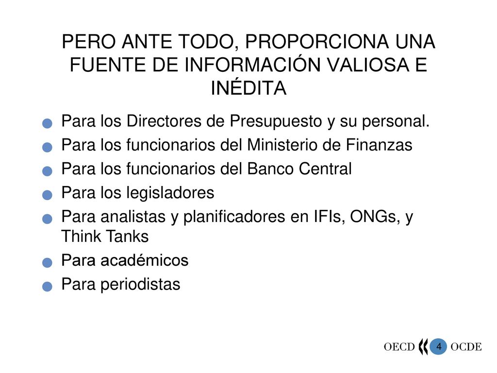 PERO ANTE TODO, PROPORCIONA UNA FUENTE DE INFORMACIÓN VALIOSA E INÉDITA