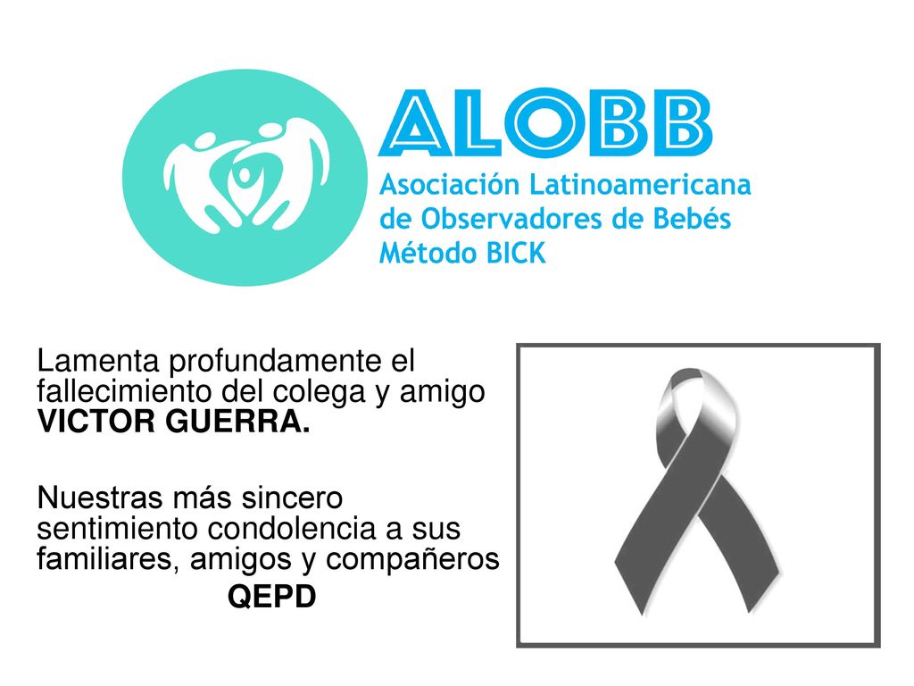 Lamenta profundamente el fallecimiento del colega y amigo VICTOR GUERRA.