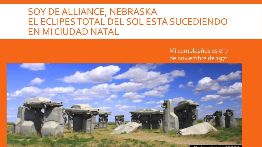 Soy de Alliance, Nebraska el Eclipes total del sol está sucediendo en mi ciudad natal