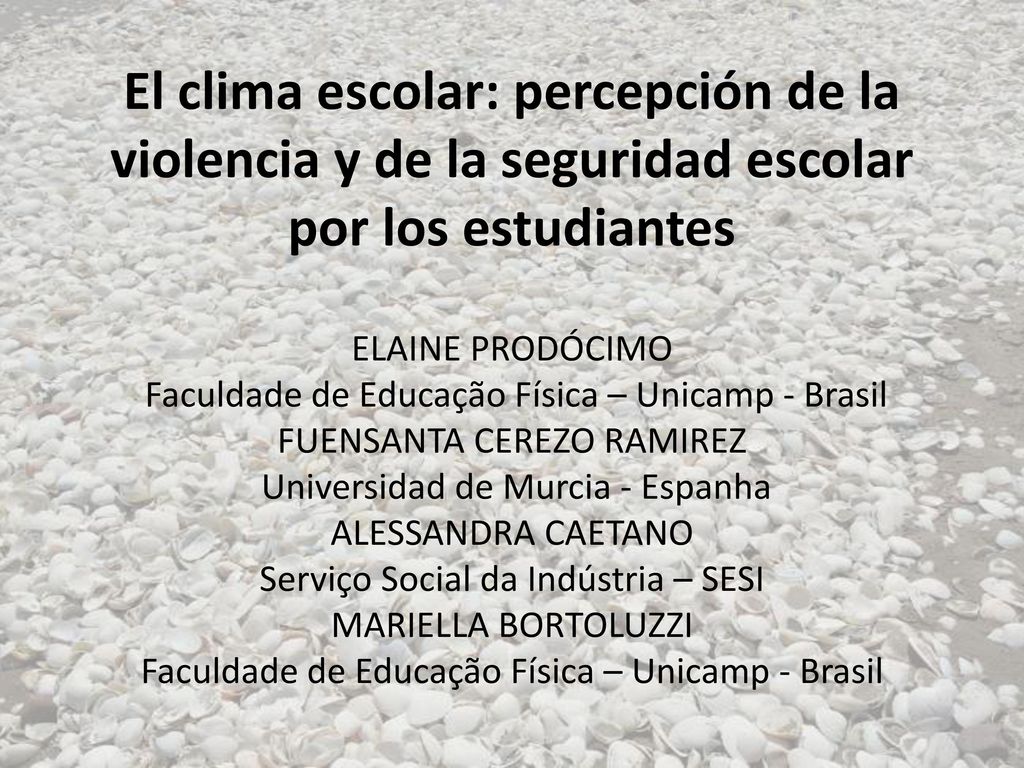 El clima escolar: percepción de la violencia y de la seguridad escolar por los estudiantes