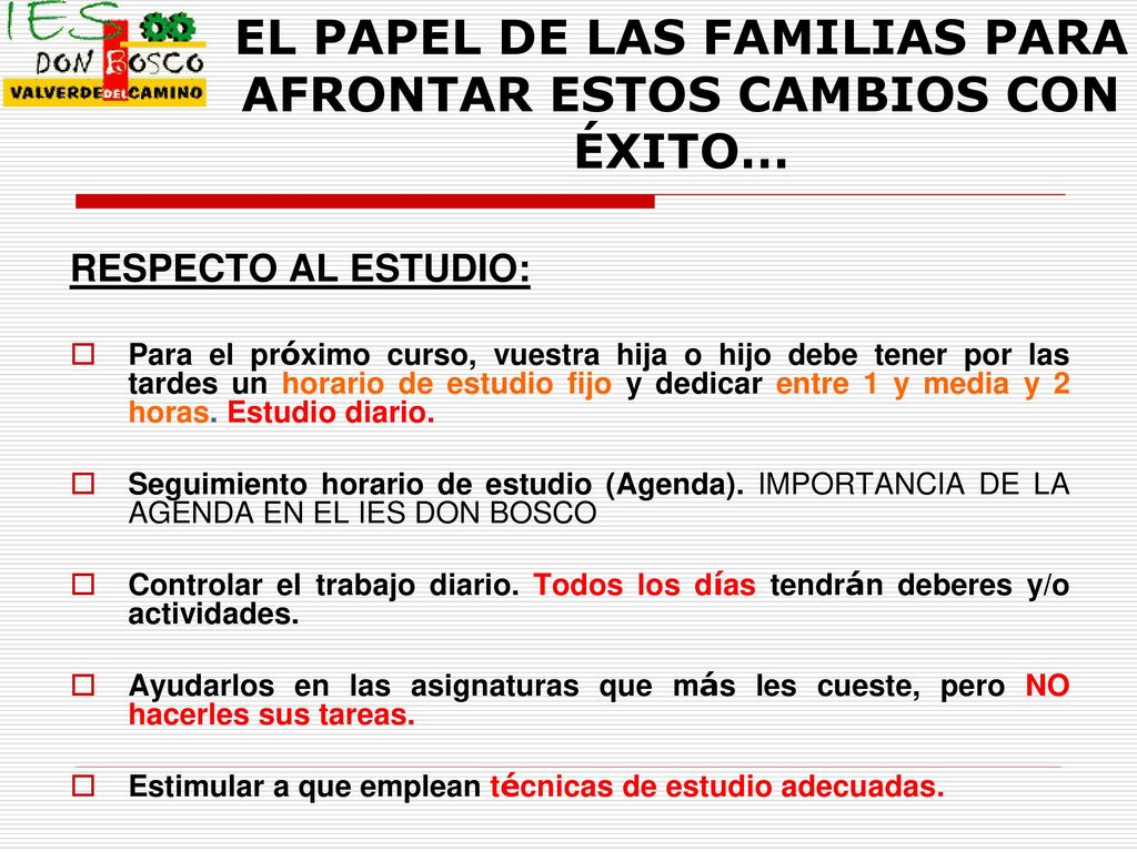 EL PAPEL DE LAS FAMILIAS PARA AFRONTAR ESTOS CAMBIOS CON ÉXITO…