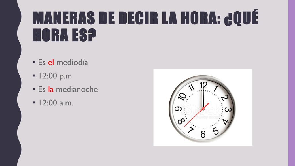 Maneras de decir la hora: ¿qué hora es