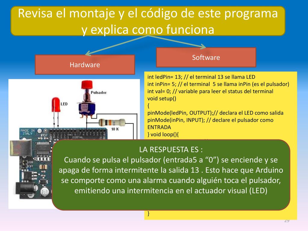 Revisa el montaje y el código de este programa y explica como funciona