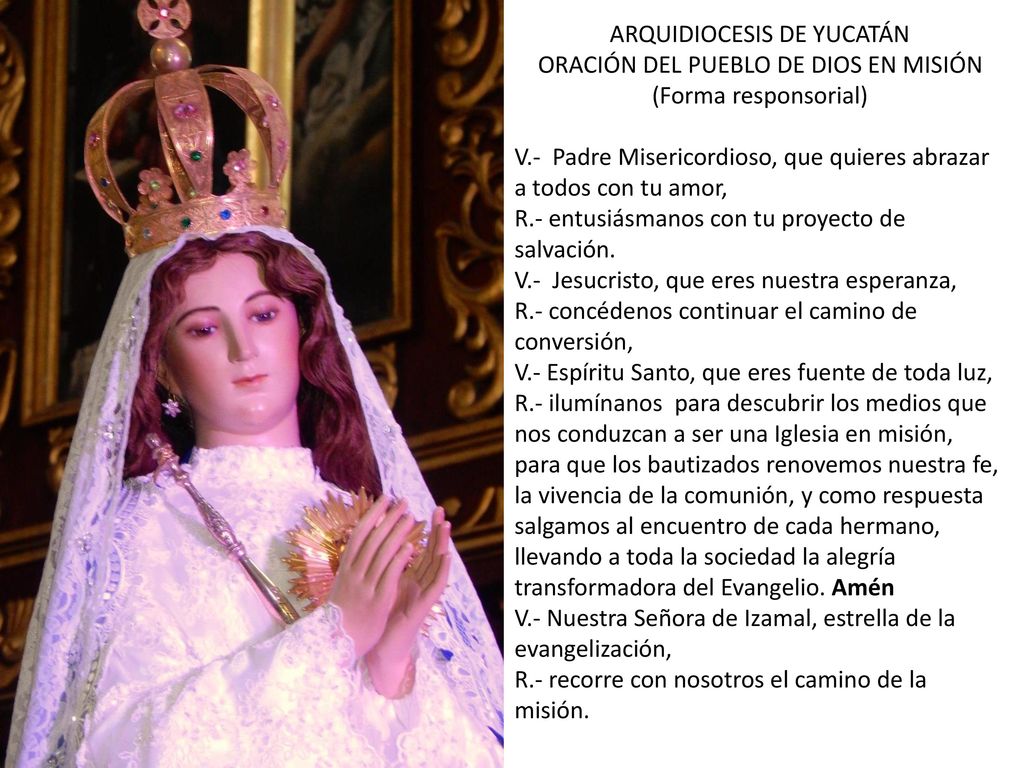 ARQUIDIOCESIS DE YUCATÁN ORACIÓN DEL PUEBLO DE DIOS EN MISIÓN