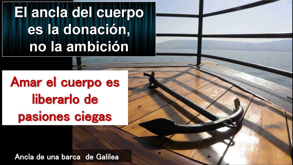 El ancla del cuerpo es la donación, no la ambición