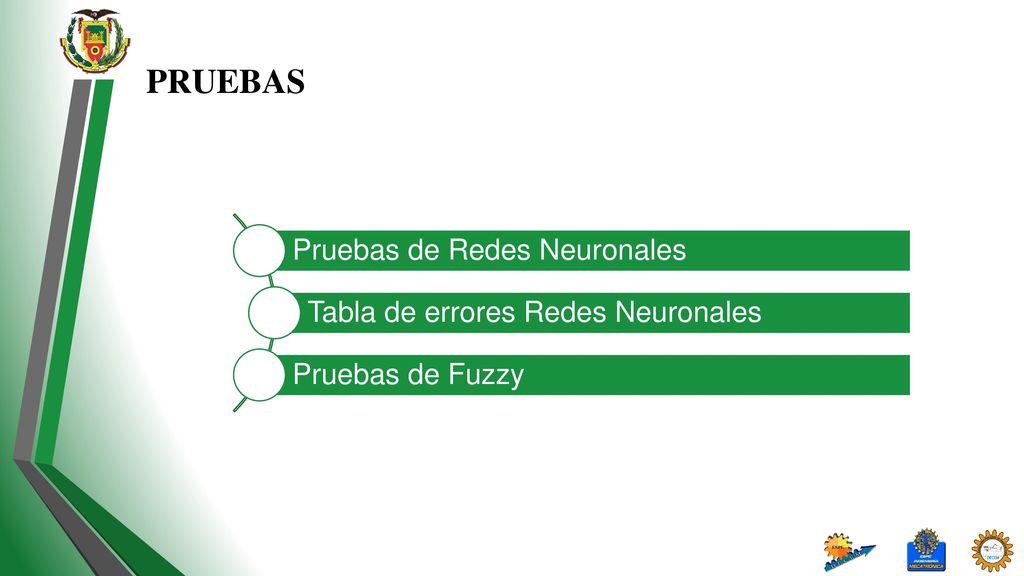 PRUEBAS Pruebas de Redes Neuronales Tabla de errores Redes Neuronales