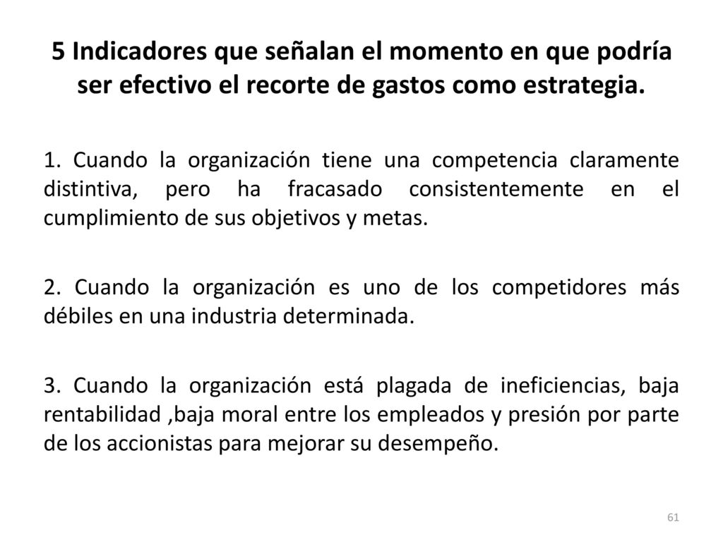 5 Indicadores que señalan el momento en que podría ser efectivo el recorte de gastos como estrategia.