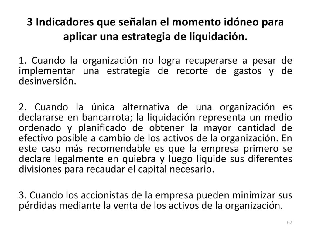 3 Indicadores que señalan el momento idóneo para aplicar una estrategia de liquidación.