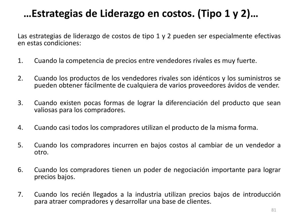 …Estrategias de Liderazgo en costos. (Tipo 1 y 2)…