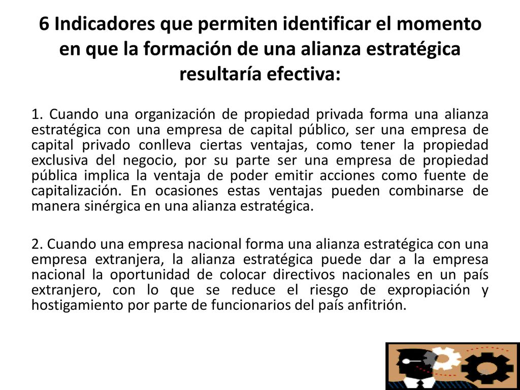 6 Indicadores que permiten identificar el momento en que la formación de una alianza estratégica resultaría efectiva: