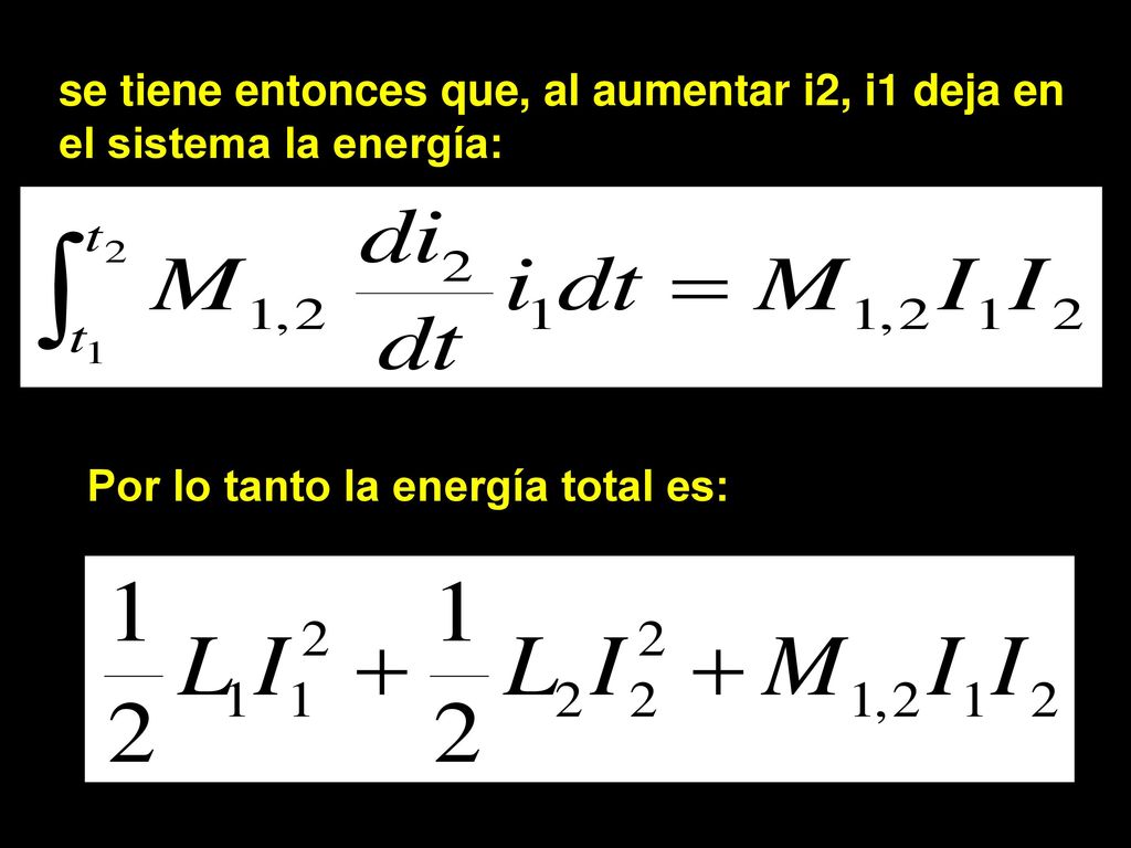 se tiene entonces que, al aumentar i2, i1 deja en el sistema la energía: