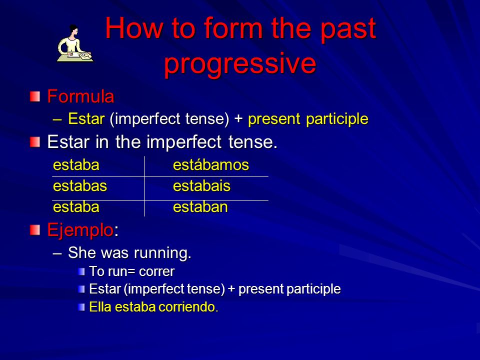 How to form the past progressive