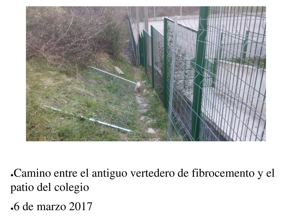 Camino entre el antiguo vertedero de fibrocemento y el patio del colegio