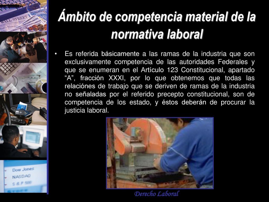 Ámbito de competencia material de la normativa laboral