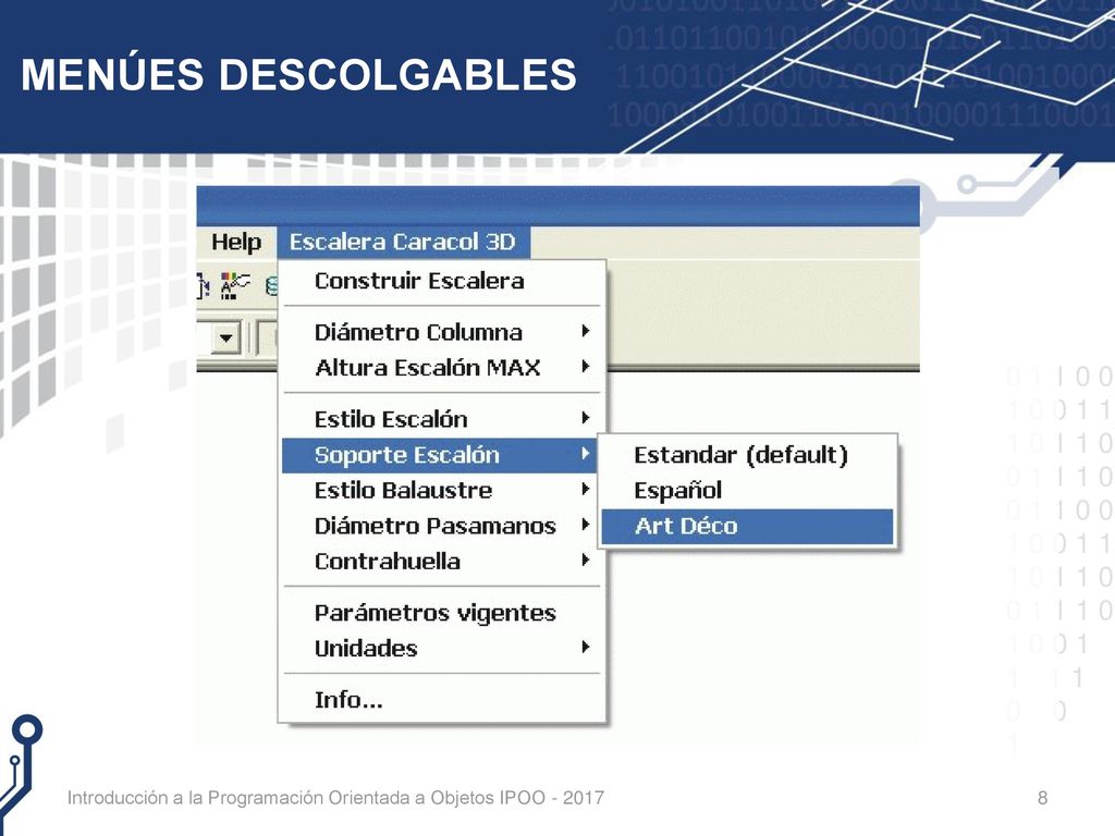MENÚES DESCOLGABLES Introducción a la Programación Orientada a Objetos IPOO