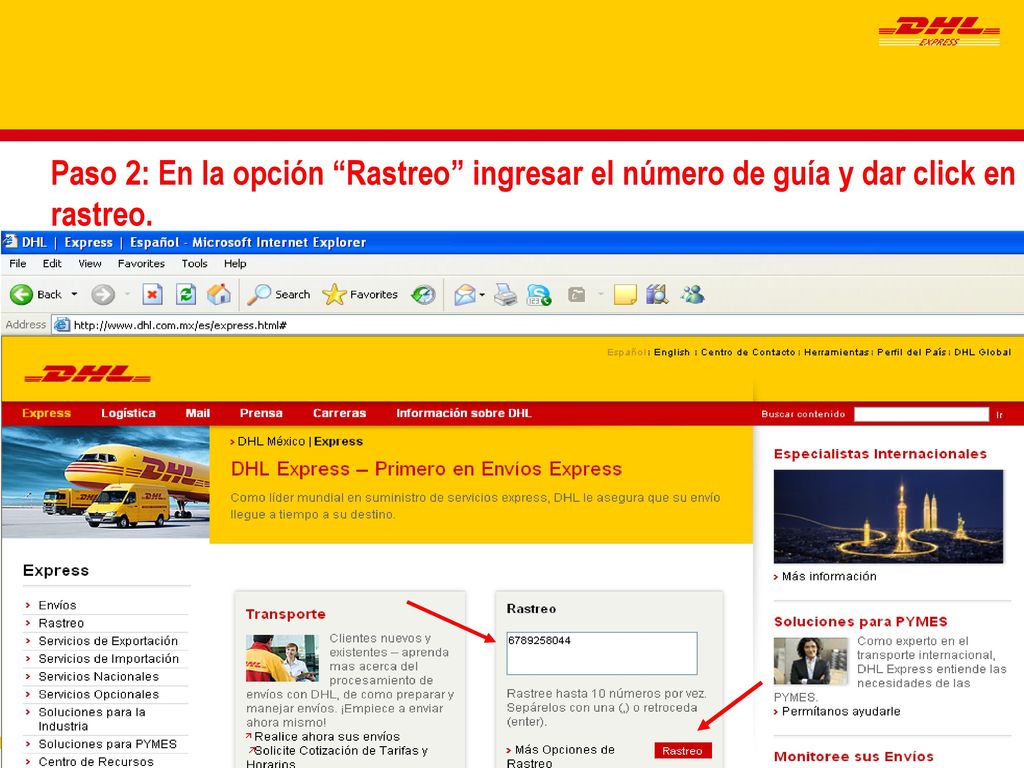 Paso 2: En la opción Rastreo ingresar el número de guía y dar click en rastreo.