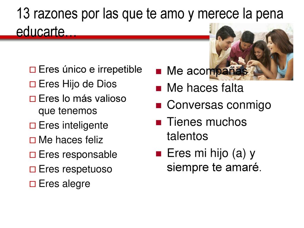 13 razones por las que te amo y merece la pena educarte…