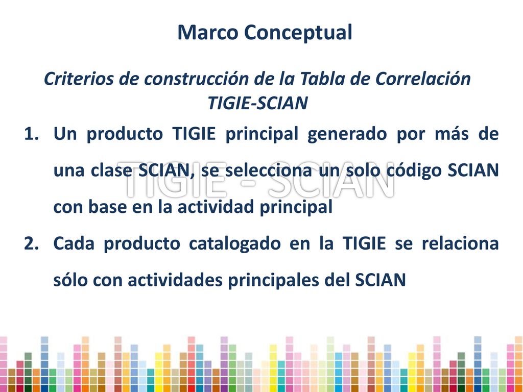 Criterios de construcción de la Tabla de Correlación TIGIE-SCIAN