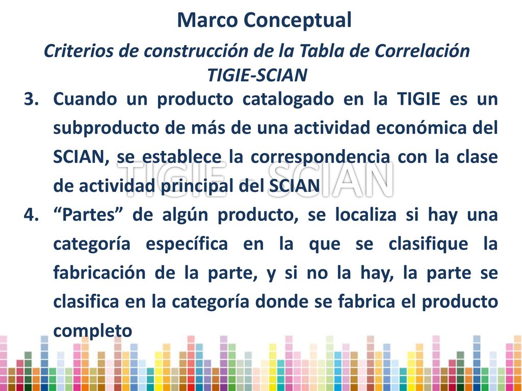 Criterios de construcción de la Tabla de Correlación TIGIE-SCIAN