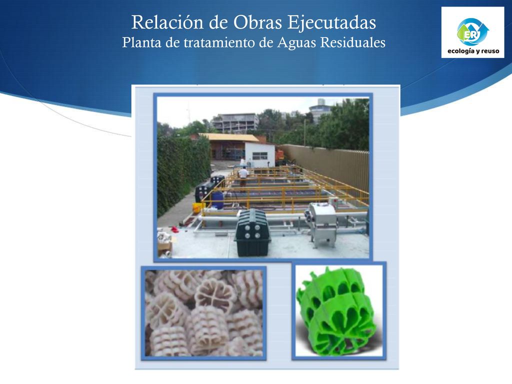 Relación de Obras Ejecutadas Planta de tratamiento de Aguas Residuales