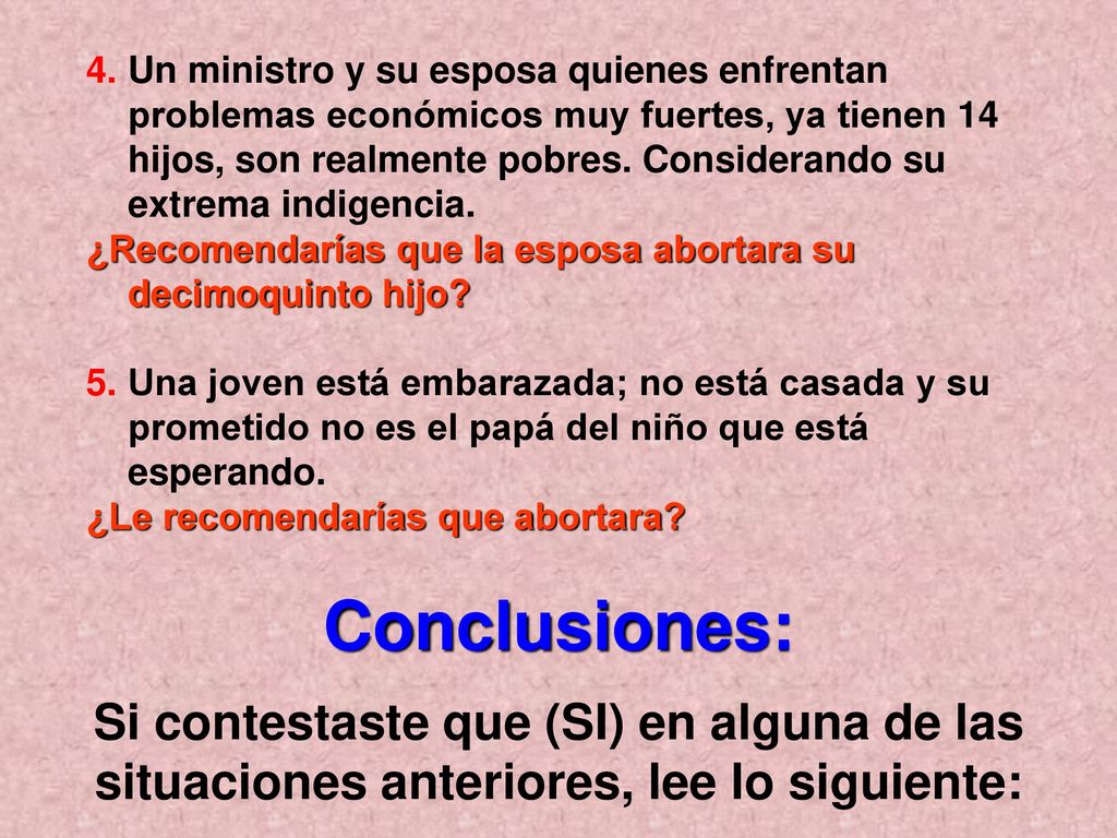 Un ministro y su esposa quienes enfrentan problemas económicos muy fuertes, ya tienen 14 hijos, son realmente pobres. Considerando su extrema indigencia.