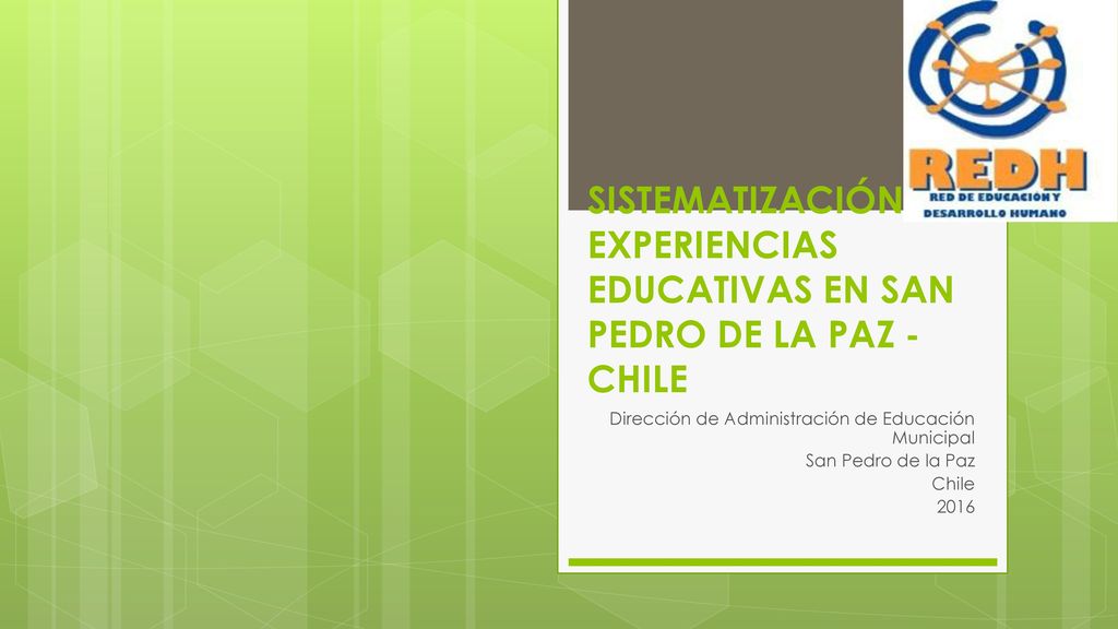 SISTEMATIZACIÓN DE EXPERIENCIAS EDUCATIVAS EN SAN PEDRO DE LA PAZ - CHILE