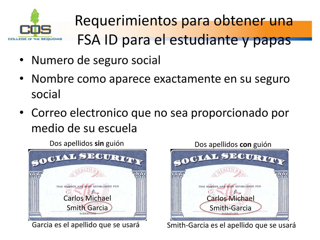 Requerimientos para obtener una FSA ID para el estudiante y papas