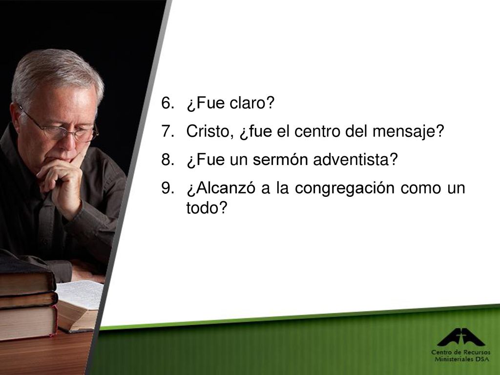 ¿Fue claro. Cristo, ¿fue el centro del mensaje. ¿Fue un sermón adventista.