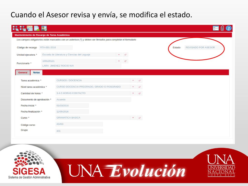 Cuando el Asesor revisa y envía, se modifica el estado.