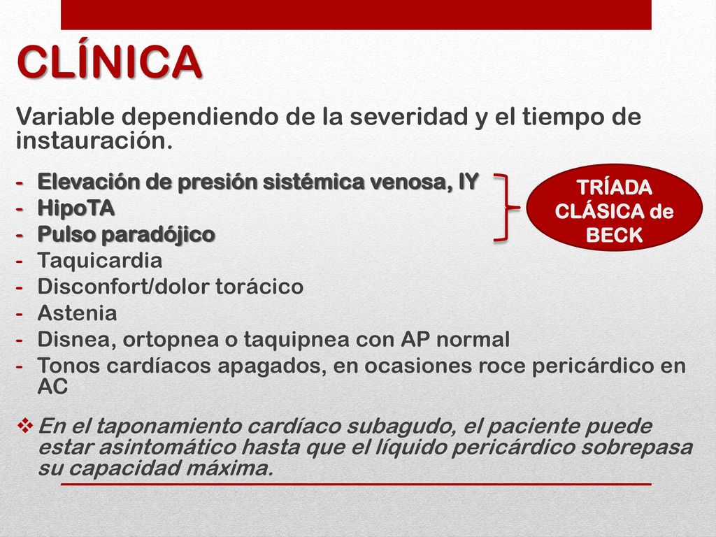 CLÍNICA Variable dependiendo de la severidad y el tiempo de instauración. Elevación de presión sistémica venosa, IY.
