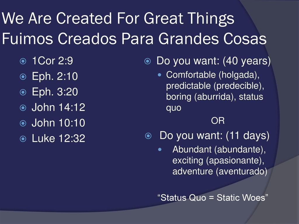 We Are Created For Great Things Fuimos Creados Para Grandes Cosas