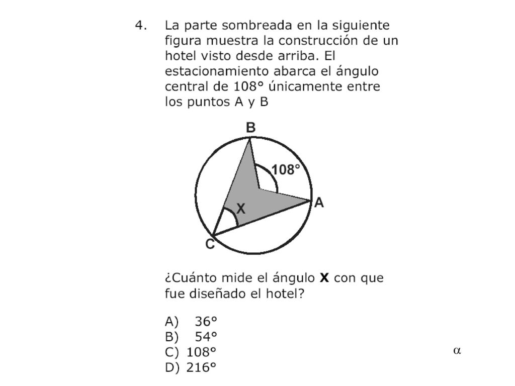 Ejemplo de contenidos específicos Aquí hay que acordarse de que el ángulo circunscrito es la mitad del ángulo central. (Y no se ve muy bien que es central)